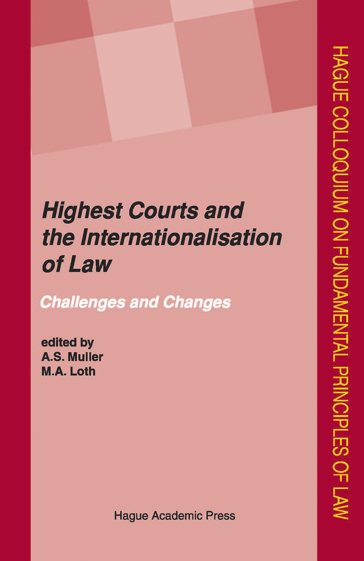 Highest Courts and the Internationalisation of Law